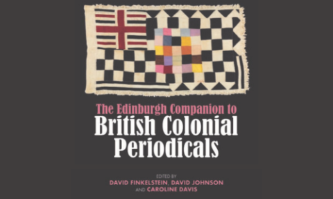 The Edinburgh Companion to British Colonial Periodicals book cover