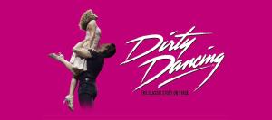 Dirty Dancing musical advert