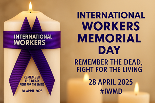 The image of a lit candle, alongside the text international workers memorial day. Remember the dead, fight for the lviing. 28 April  2025.
