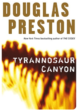 Book cover - Tyrannosaur Canyon by Douglas Preston
