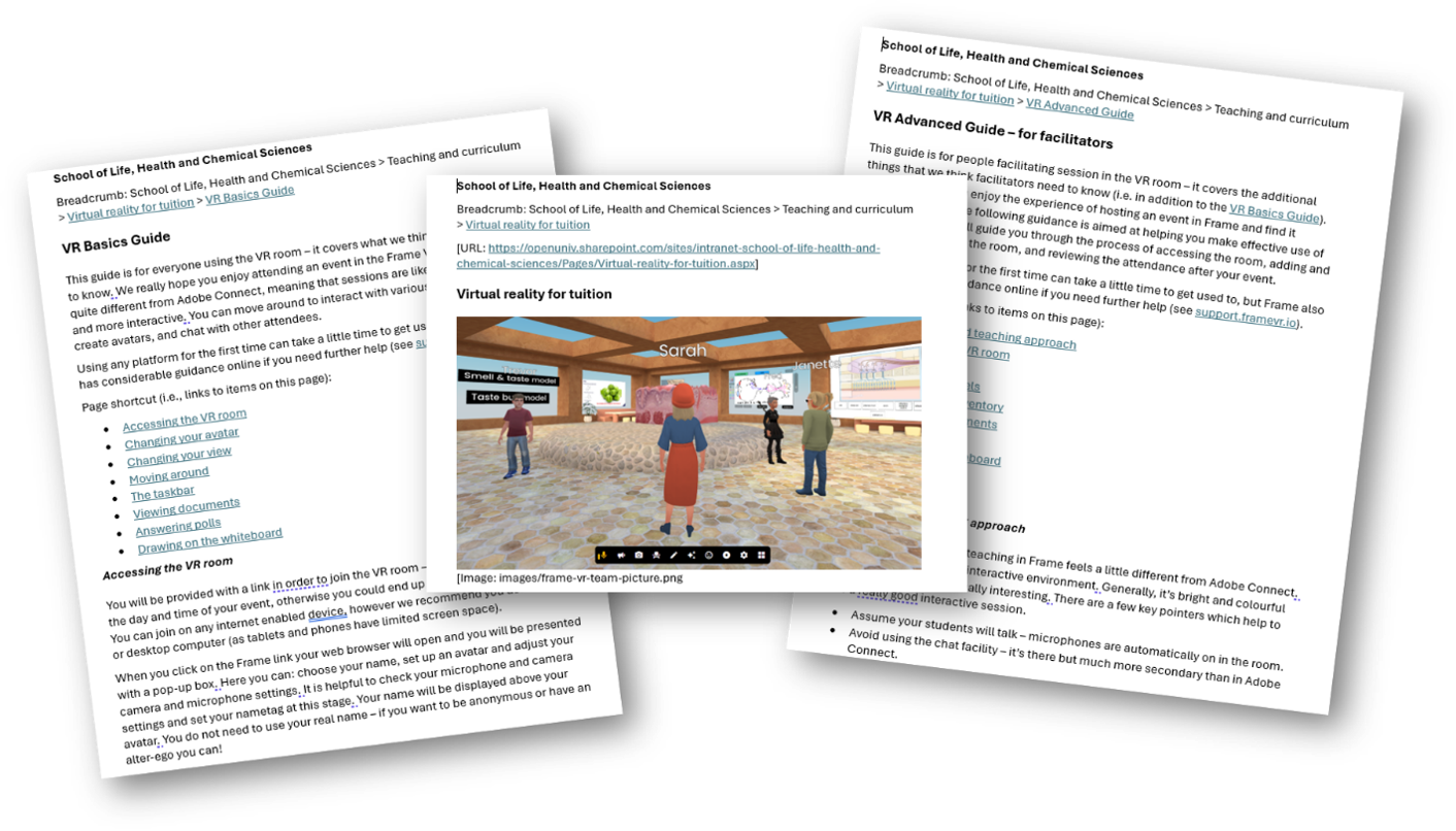 Guidance resources to facilitate use of VR environments for students and staff.
