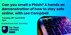 Can you smell a Phish? A hands on demonstration of how to stay safe online, with Lee Campbell